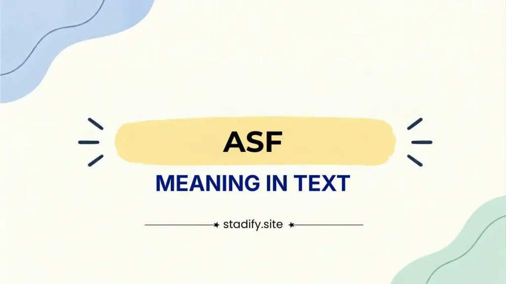 ASF Meaning