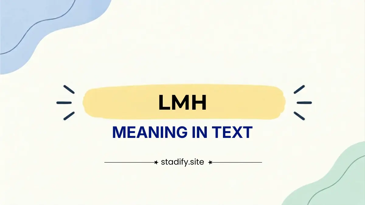 LMH Meaning