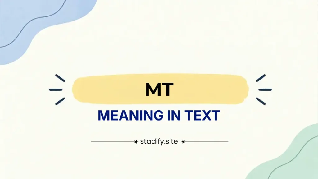 mt meaning