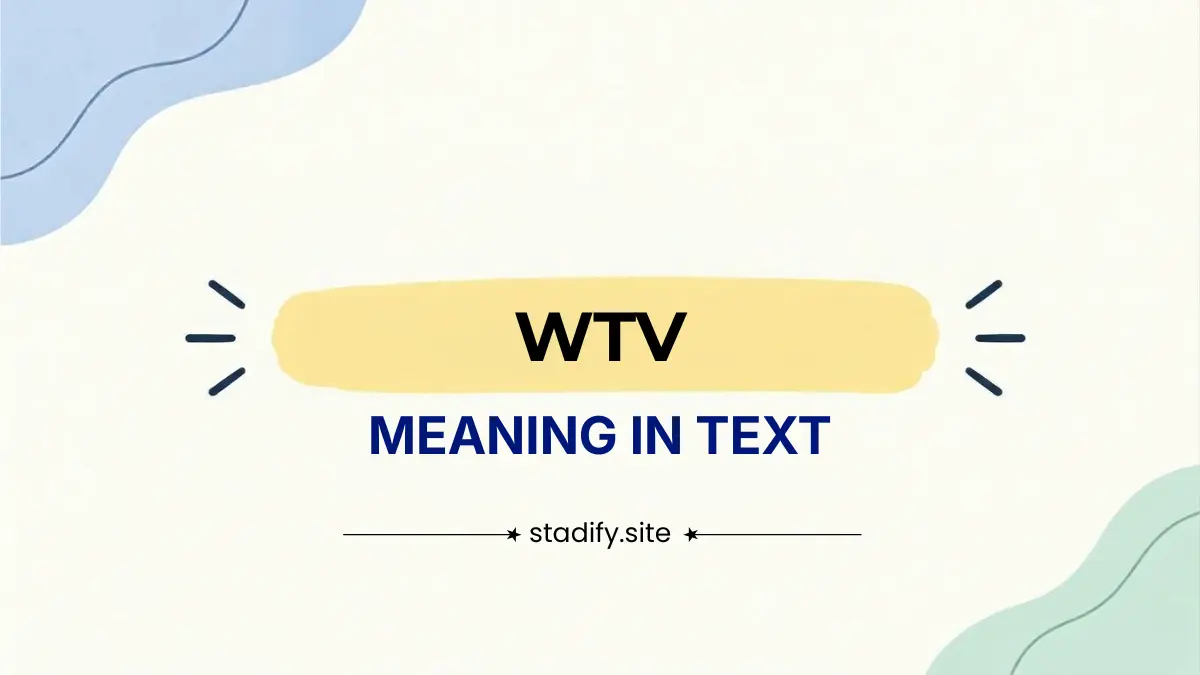 wtv meaning